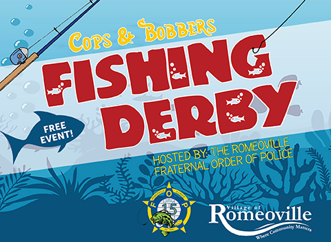 Graphic for Cops N Bobbers Fishing Derby NewsFlash sponsored by the Romeoville FOP